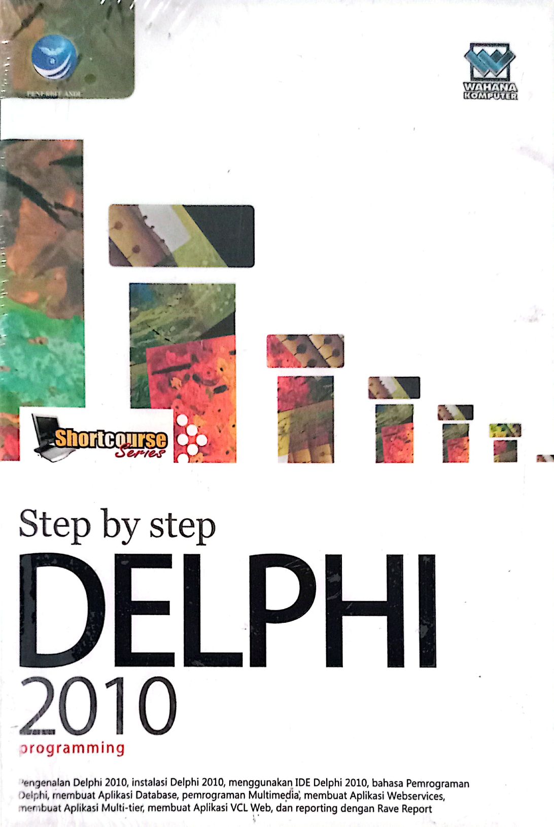 Step by Step Delphi 2010